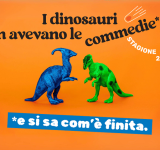 Teatro de’ Servi - I Dinosauri non avevano le commedie -  Pronta la Nuova Stagione 2024/2025 