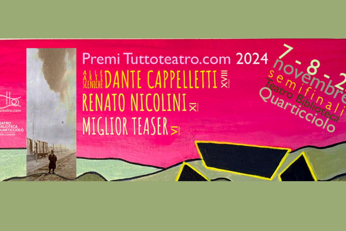 Il 7 e l’8 Novembre le semifinali del premio alle arti sceniche Dante Cappelletti XVIII edizione