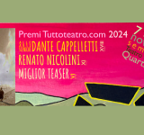 Il 7 e l’8 Novembre le semifinali del premio alle arti sceniche Dante Cappelletti XVIII edizione